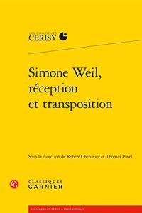 Simone Weil, Reception Et Transposition