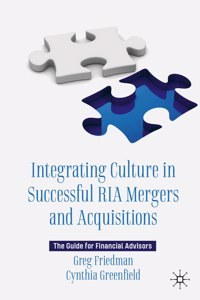 Integrating Culture in Successful RIA Mergers and Acquisitions