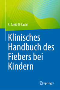 Klinisches Handbuch Des Fiebers Bei Kindern