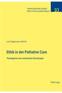 Ethik in der Palliative Care