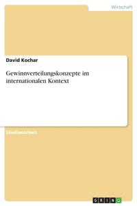 Gewinnverteilungskonzepte im internationalen Kontext