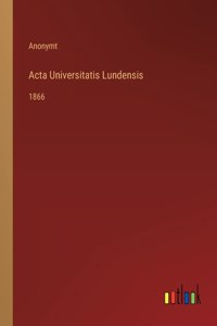 Acta Universitatis Lundensis