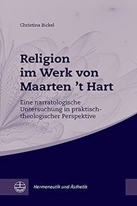 Religion Im Werk Von Maarten 't Hart