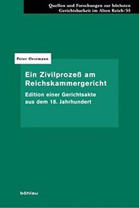 Ein Zivilprozess Am Reichskammergericht