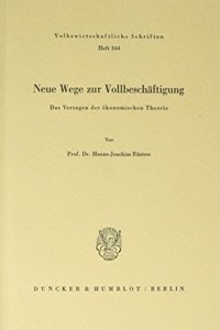 Neue Wege Zur Vollbeschaftigung