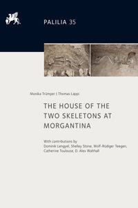 The House of the Two Skeletons at Morgantina