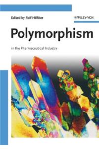 Polymorphism: In the Pharmaceutical Industry