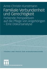 Familiale Verbundenheit und Gerechtigkeit
