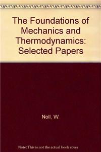 Foundations of Mechanics and Thermodynamics