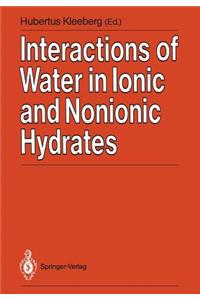 Interactions of Water in Ionic and Nonionic Hydrates