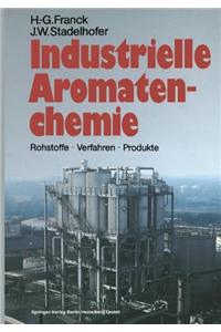 Industrielle Aromatenchemie