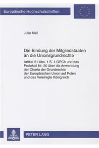Die Bindung Der Mitgliedstaaten an Die Unionsgrundrechte