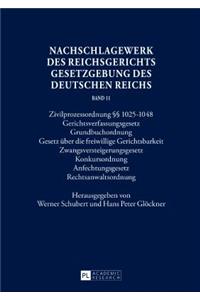 Nachschlagewerk des Reichsgerichts - Gesetzgebung des Deutschen Reichs