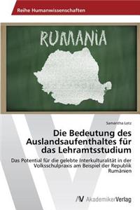 Die Bedeutung des Auslandsaufenthaltes für das Lehramtsstudium