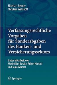 Verfassungsrechtliche Vorgaben Für Sonderabgaben Des Banken- Und Versicherungssektors