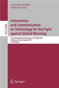 Information and Communication on Technology for the Fight Against Global Warming