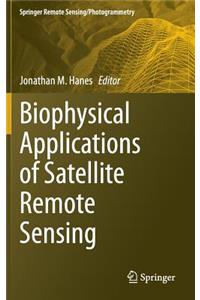 Biophysical Applications of Satellite Remote Sensing