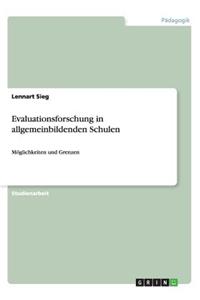 Evaluationsforschung in allgemeinbildenden Schulen