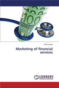 Marketing of Financial Services