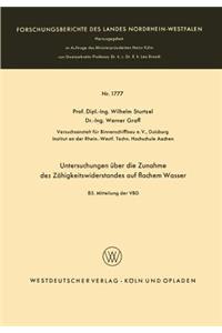 Untersuchungen über die Zunahme des Zähigkeitswiderstandes auf flachem Wasser