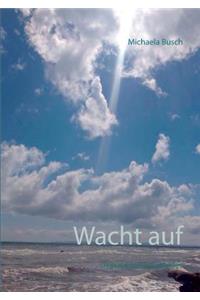 Wacht auf