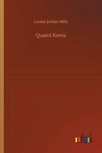 Quaint Korea