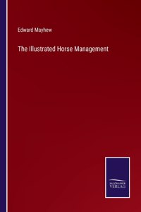 The Illustrated Horse Management