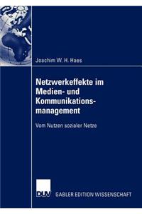 Netzwerkeffekte Im Medien- Und Kommunikationsmanagement