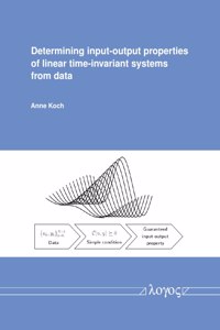 Determining Input-Output Properties of Linear Time-Invariant Systems from Data