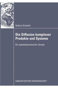 Die Diffusion Komplexer Produkte Und Systeme