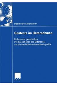 Gentests Im Unternehmen