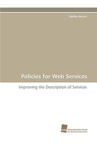 Policies for Web Services