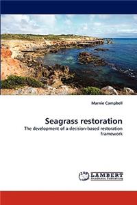 Seagrass Restoration