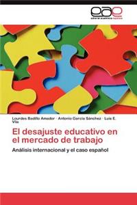 desajuste educativo en el mercado de trabajo