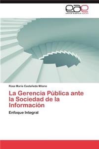 La Gerencia Publica Ante La Sociedad de La Informacion