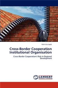 Cross-Border Cooperation Institutional Organisation