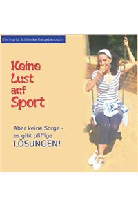 Keine Lust auf Sport