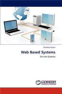 Web Based Systems