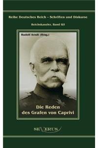 Die Reden des Grafen von Caprivi