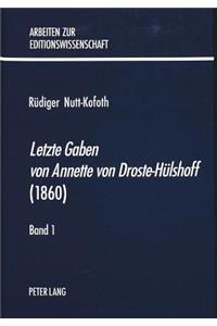«Letzte Gaben Von Annette Von Droste-Huelshoff» (1860)