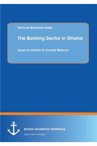 Banking Sector in Ghana