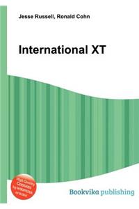 International XT