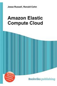 Amazon Elastic Compute Cloud