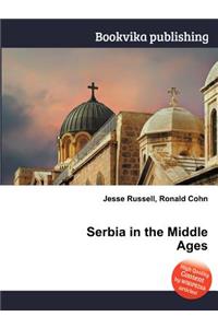 Serbia in the Middle Ages