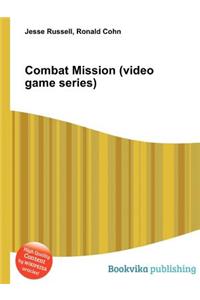 Combat Mission (Video Game Series)