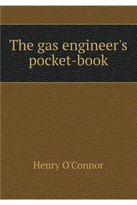 The Gas Engineer's Pocket-Book