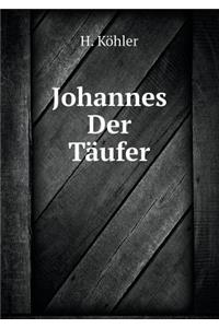 Johannes Der Täufer