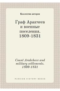 Count Arakcheev and Military Settlements. 1809-1831