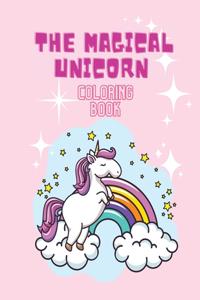 THE MAGICAL UNICORN COLORING BOOK: COLOR
