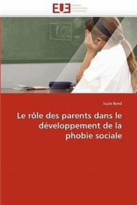 Le R�le Des Parents Dans Le D�veloppement de la Phobie Sociale